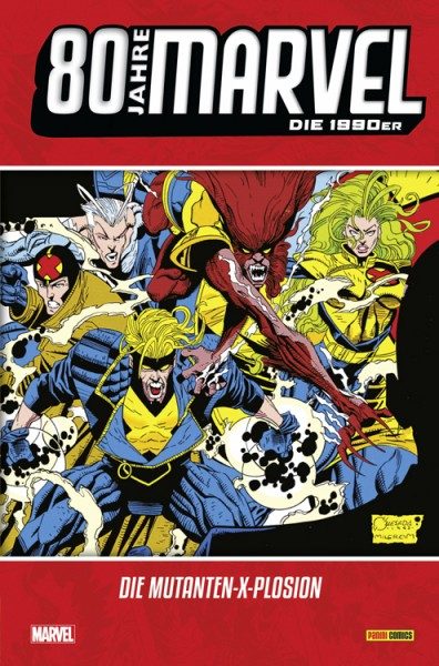 80 Jahre Marvel: Die 1990er – Die Mutanten X-Plosion Cover