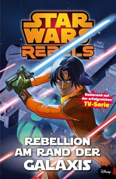 Star Wars - Rebels - Rebellion am Rand der Galaxis