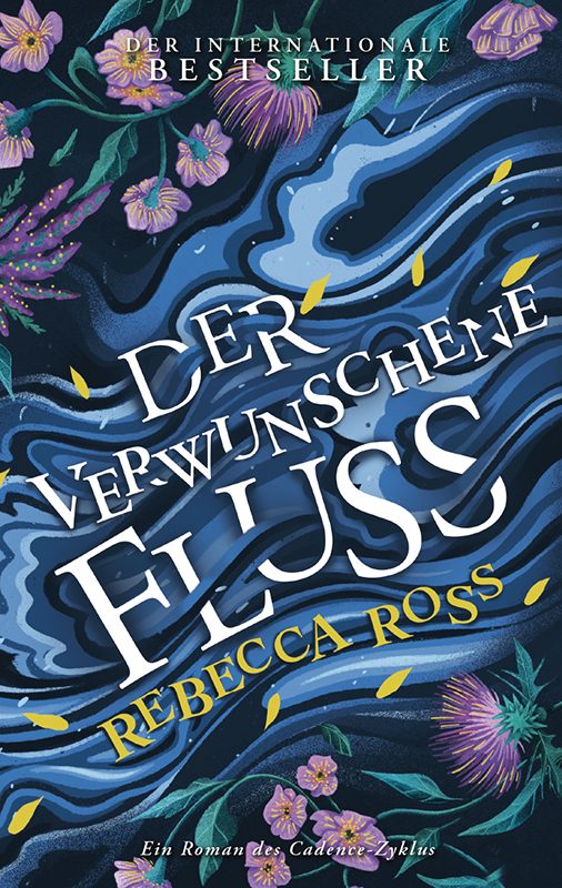 Bücherblog. Neuerscheinungen. Buchcover. Der verwunschene Fluss (Band 1) von Rebecca Ross. Fantasy. Jugendbuch. Panini.